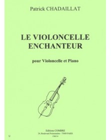 Le Violoncelle enchanteur (4 pièces)