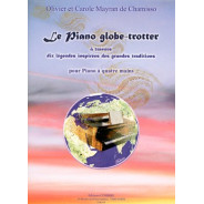 Mayran de Chamisso : Le Piano globe-trotter