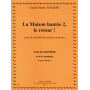 La Maison hantée 2, le retour