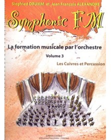 Symphonic FM Vol.3 : Elève : Cuivres et Percussion