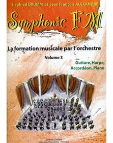 Symphonic FM Vol.3 : élève : Guitare, Harpe, Accordéon, Piano