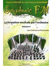 Symphonic FM Vol.4 : Elève : Cuivres et Percussion