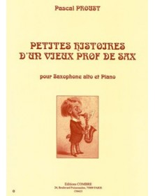 Petites histoires d'un vieux prof de sax
