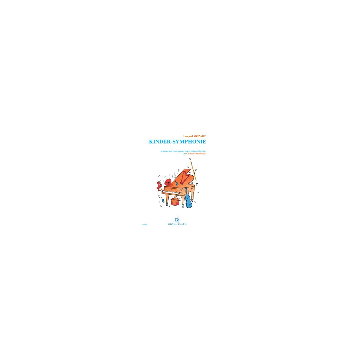 L. Mozart : Kinder Symphonie - Symphonie des jouets