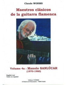 Maestros clasicos de la guitarra flamenca Vol.4A