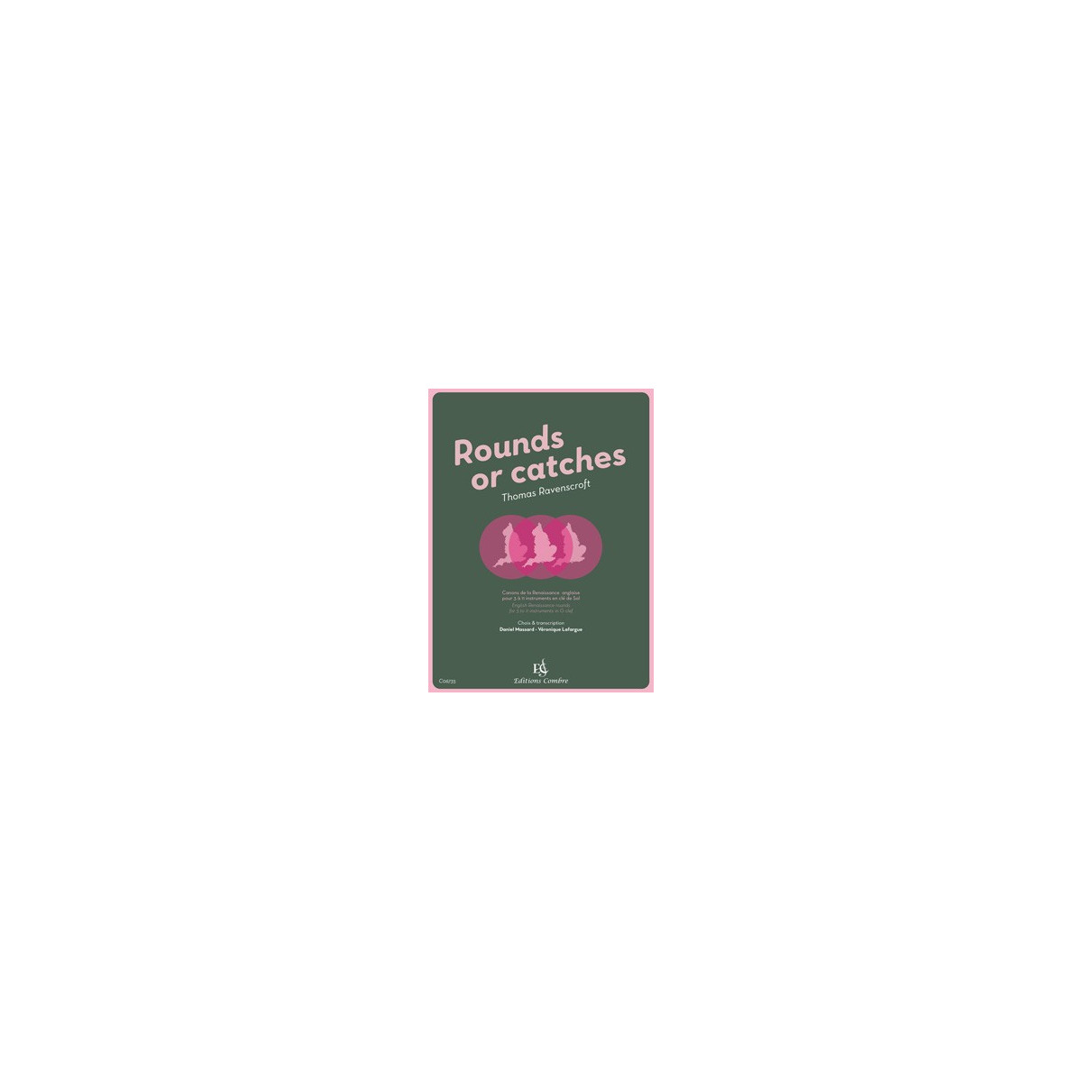 Ravenscroft : Rounds or catches (Clé de Sol)