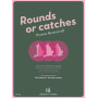 Ravenscroft : Rounds or catches (Clé de Sol)