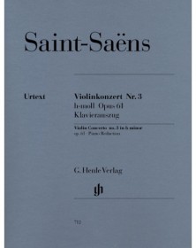 Saint-Saëns : Concerto pour Violon N° 3 Op. 61