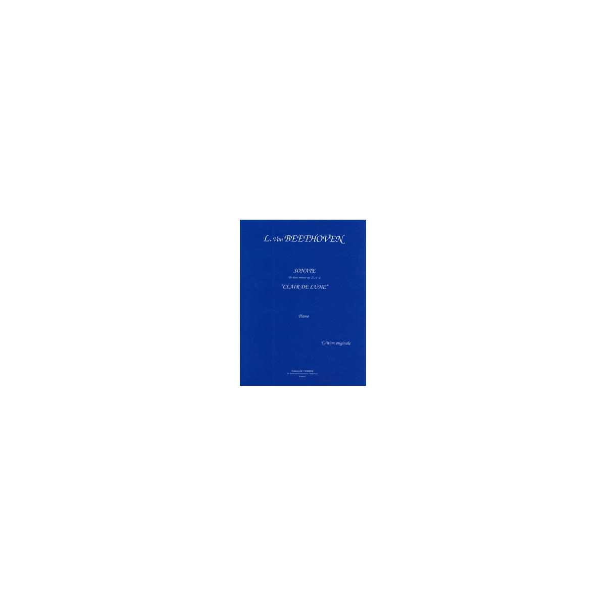 Sonate n°14 Op.27 n°2 Clair de lune