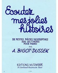 Ecoutez mes jolies histoires (6 pièces)