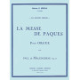 La Messe de Pâques Op.31