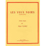 Les yeux noirs