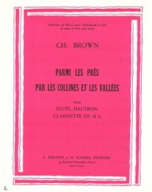 Parmi les prés - Par les collines et les vallées