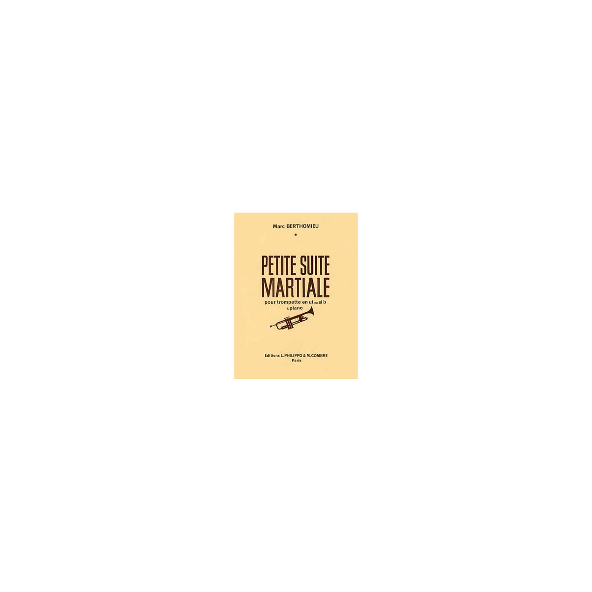M. Berthomieu : Petite suite martiale