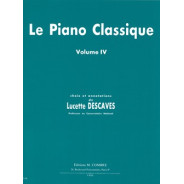 L. Descaves : Le Piano classique Vol. 4
