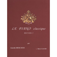 L. Descaves : Le Piano classique Vol. 3