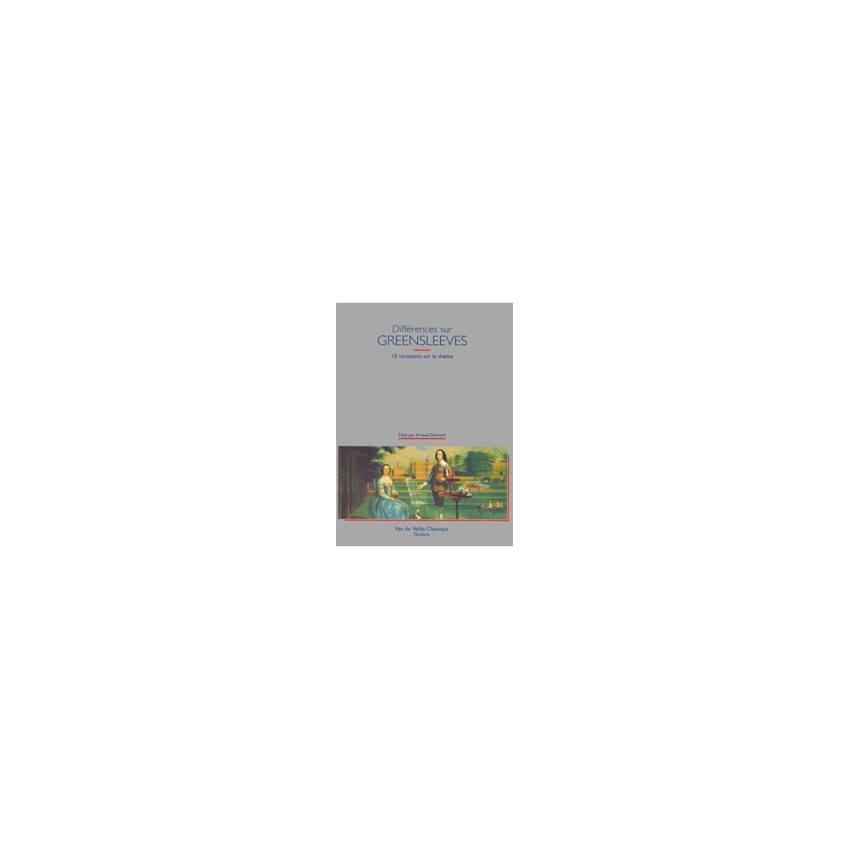 Arnaud Dumond : Différences sur Greensleeves