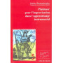 Biesenbender : Plaidoyer pour l'improvisation