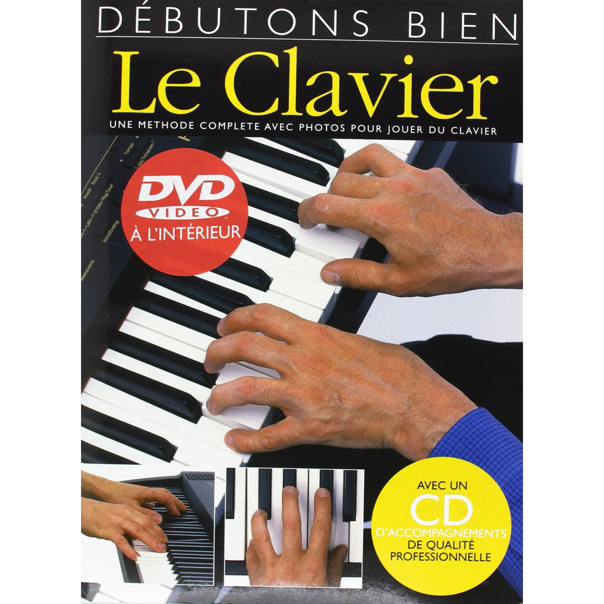 Débutons Bien  Le Clavier