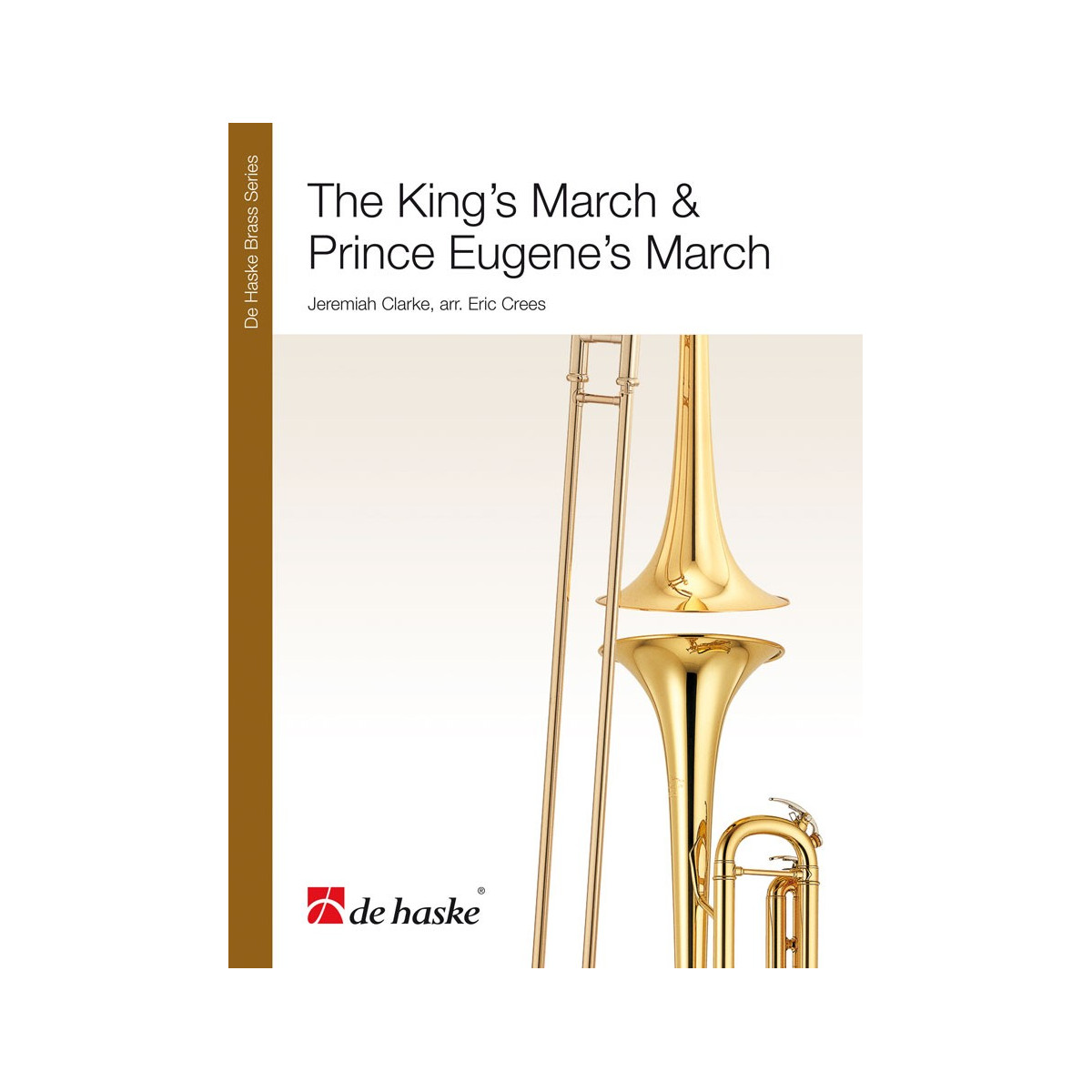The King's March & Prince Eugene's March