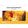 Brass Metamorphosis