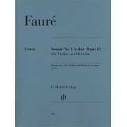 Gabriel Fauré : Sonate pour violon n° 1 en La majeur op. 13