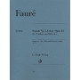 Gabriel Fauré : Sonate pour violon n° 1 en La majeur op. 13