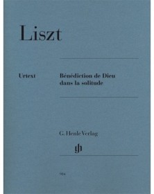 Liszt : Bénédiction De Dieu...