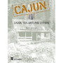 Cajun, Tex-Mex and Others