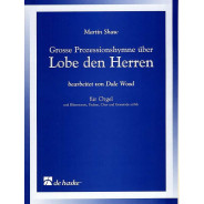 Grosse Prozessionshymne über LOBE DEN HERREN