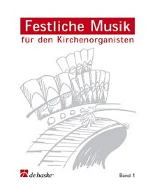 Festliche Musik Band 1