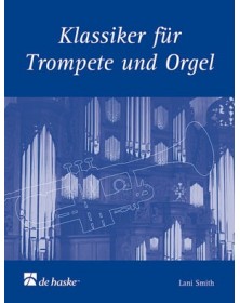 Klassiker für Trompete und Orgel