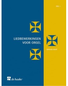Liedbewerkingen voor orgel deel 1
