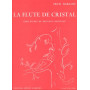 La Flûte de cristal
