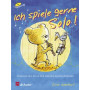 Ich spiele gerne Solo!
