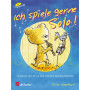 Ich spiele gerne Solo!