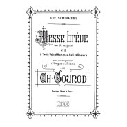 Charles Gounod : Messe Brève N°5 Ut Majeur