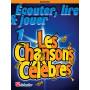 Les Chansons Célèbres - Volume 1 - Clarinette