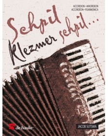 Schpil Klezmer schpil ... Recueil pour Accordéon - Editions De Haske