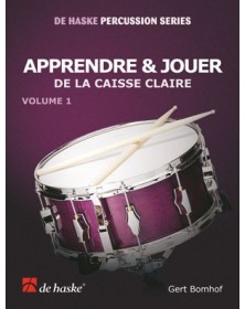Gert Bomhof : Apprendre et Jouer de la Caisse Claire Vol. 1
