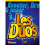 Écouter, Lire & Jouer 1 - Les Duos - Trombone clé de Sol