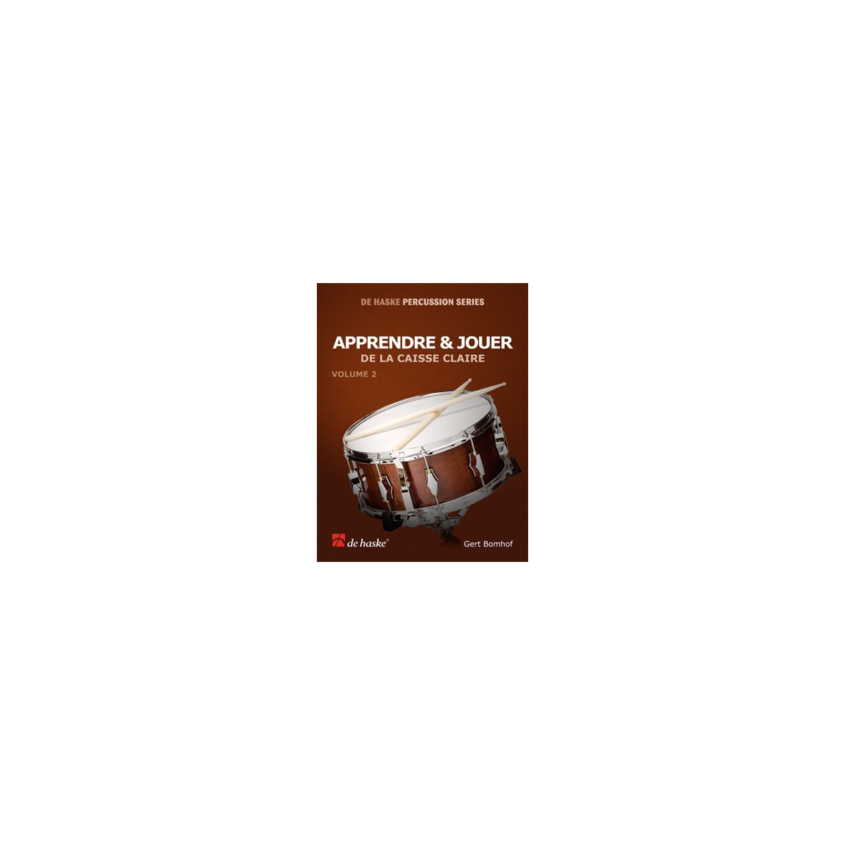 Apprendre et Jouer de la Caisse Claire Vol. 2