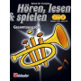 Hören, Lesen & Spielen Gesamtausgabe Trompete