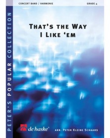 That's the Way I Like 'Em