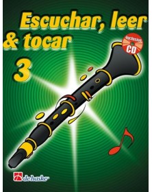 Escuchar, Leer & Tocar 3 Clarinete