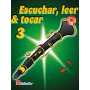 Escuchar, Leer & Tocar 3 Clarinete