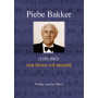 Een leven vol muziek - Piebe Bakker (1929-2002)
