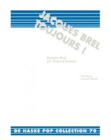 Jacques Brel Toujours!