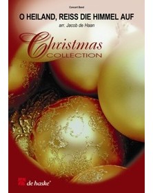 O Heiland, reiß die Himmel auf