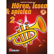 Hören, Lesen & Spielen 2 Trompete C